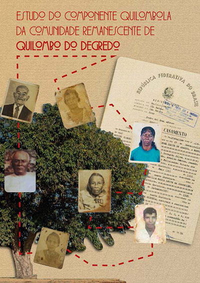 Estudo do Componente Quilombola da Comunidade Remanescente de Quilombo do Degredo